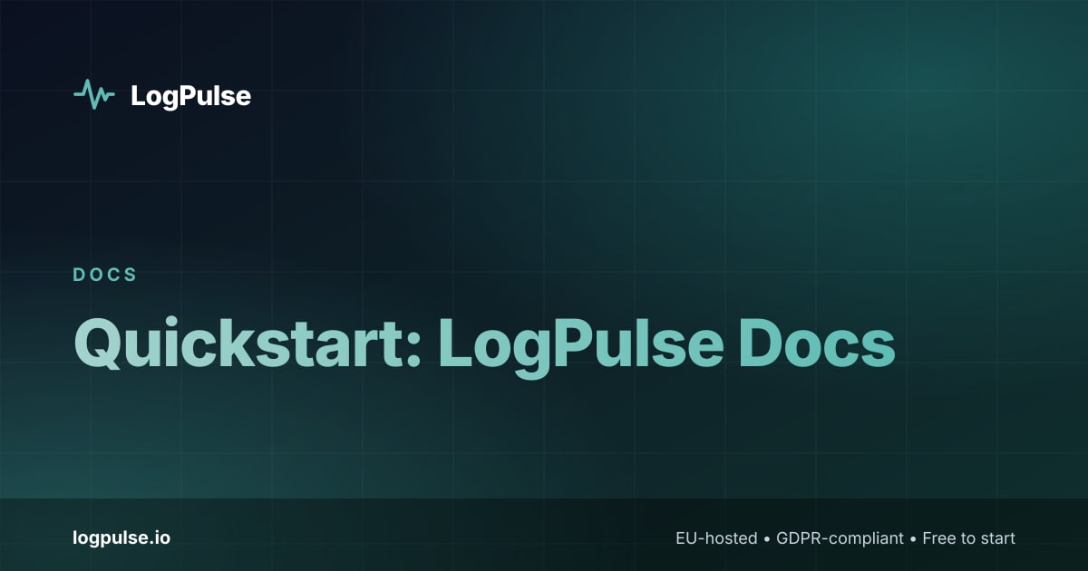 Quickstart: LogPulse Docs